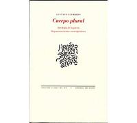 Cuerpo Plural : Antología De La Poesía Hispanoamericana Contemporánea