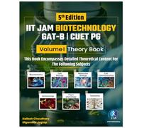 CUET PG / IIT JAM Life Science Biochemistry Biotechnology Theory Book (Bioscience-Vol 1) for GAT-B, IIT JAM, TIFR & All MSc Entrance Exams