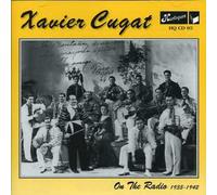 Cugat, Xavier - 1935-42-on the Radio