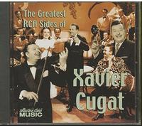 Cugat, Xavier - Greatest RCA Sides of Xavier C