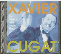 Cugat Xavier - The Original Latin Dance King [Import]