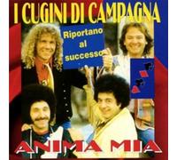 Cugini Di Campagna I - Anima Mia [Import]