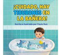 ¡Cuidado, hay tiburones en la bañera!