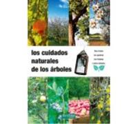 Cuidados Naturales De Los Arboles, Los - PETIOT, ERIC Petiot, Eric (Auteur)