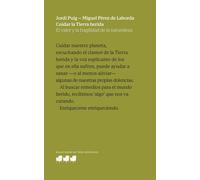 Cuidar la Tierra herida El valor y la fragilidad de la naturaleza - Jordi Puig Baguer - Ediciones Rialp, S.A. - ebook (ePub) - Livre