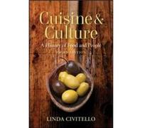 Cuisine and Culture by Linda The Art Institute of CaliforniaOrange County Civitello Paperback Book Linda Civitello (Auteur)