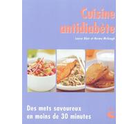 Cuisine antidiabète : Des mets savoureux en moins de 30 minutes