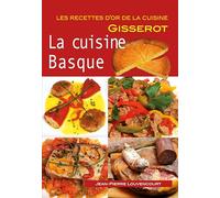 CUISINE BASQUE - Recettes d'Or