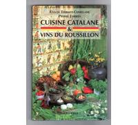 Cuisine catalane et vins du Roussillon