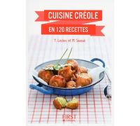 Cuisine créole en 120 recettes