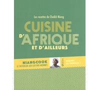 Cuisine d'Afrique et d'ailleurs