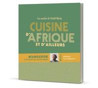 Cheikh Niang – Cuisine d'Afrique et d'ailleurs – broché