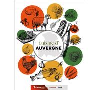 Cuisine d'Auvergne - Collectif - Nouvelles Editions Sutton - broché - Guide