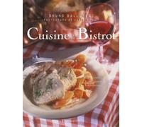 Cuisine de bistrot : 60 recettes traditionnelles