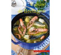 Cuisine de Bretagne - Sophie Seïté - Gisserot Editions - broché - Guide