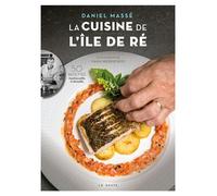 Cuisine de l'ile de re (geste) - Yann Werdefroy - Geste - relié - Beau livre