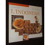 Cuisine de l'Indonésie: Recettes originales des Îles aux épices