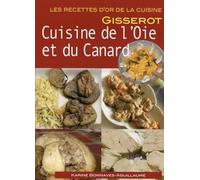 Cuisine de l'Oie et du Canard - Recettes d'Or