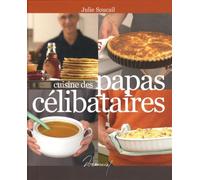 Cuisine des papas célibataires