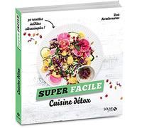Cuisine detox - super facile