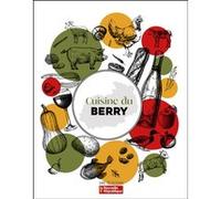 Cuisine du Berry Collectif (Auteur)