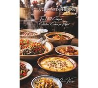 Cuisine du Hunan - Tome 1: Cent plats du Hunan, parfumés et ardents