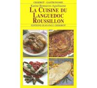 Cuisine du Languedoc-Roussillon - K. Aguillaume - Gisserot Editions - broché - Guide