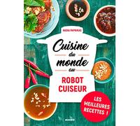 Cuisine du monde au robot cuiseur