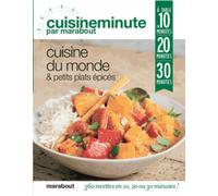 Cuisine du monde & petits plats épicés