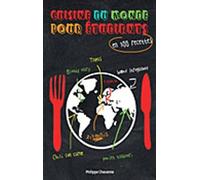 Cuisine du monde pour les étudiants: en 300 recettes