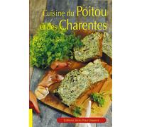 Cuisine du Poitou et des Charentes - Dany Mignotte - Gisserot Editions - broché - Guide