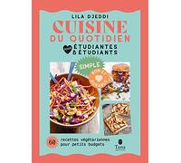 Cuisine étudiante - Lila Djeddi - Tana Editions - broché - Guide
