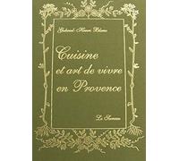 Cuisine et art de vivre en Provence