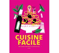 Cuisine facile 500 recettes irrésistibles à la portée de tous - Collectif - Hachette Pratique - relié - Guide