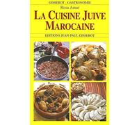 Cuisine juive marocaine : La cuisine de Rosa