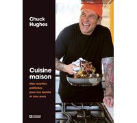 Cuisine maison: Mes recettes préférées pour ma famille et mes amis