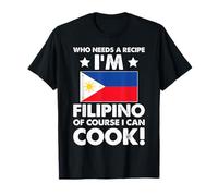 Cuisine philippine Chef cuisinier Je suis philippin Bien sûr que je peux cuisiner T-Shirt