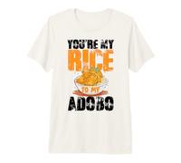 Cuisine Philippine Citation Mignonne Tu ES Mon Riz pour Mon T-Shirt Haut de Gamme