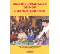 Cuisine Polonaise De Nos Grands-Parents