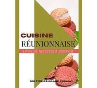 CUISINE REUNIONNAISE: Livre de recettes à remplir