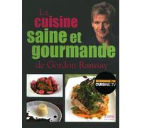 CUISINE SAINE ET GOURMANDE DE