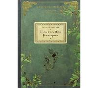 Cuisine sauvage : Mes recettes féeriques: Le grimoire enchanté