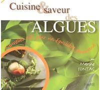Cuisine & saveur des algues : Nouvelles clés pour un équilibre gourmand