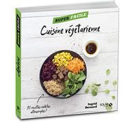 Cuisine végétarienne - Super facile
