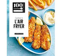 Collectif – Cuisiner à l'Air Fryer – Guide – Broché