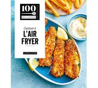 Collectif – Cuisiner à l'Air Fryer – Guide – Broché