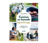 Cuisiner au kamado avec Big Green Egg
