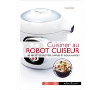 Larousse – Cuisiner au robot cuiseur