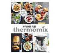 Larousse – Cuisiner avec Thermomix