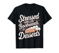 Cuisiner des Desserts stressés Spelled Backwards T-Shirt Graphique avec Valeur